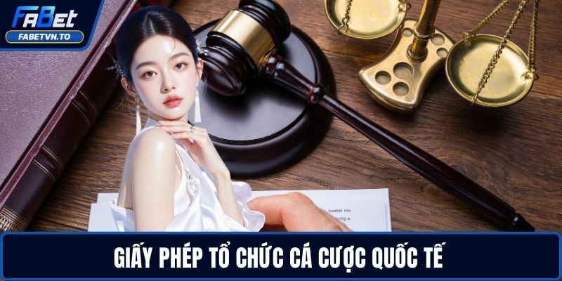 Giấy Phép Hoạt Động FABET 2 Giấy phép tổ chức cá cược quốc tế