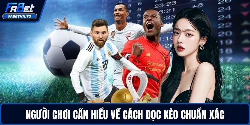 Cách Đọc Kèo Chuẩn Xác Cho Người Chơi Mới Và Lâu Năm 2 Người chơi cần hiểu về cách đọc kèo chuẩn xác