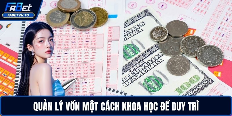 Quản lý vốn một cách khoa học để duy trì